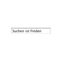 Suchen ist Finden